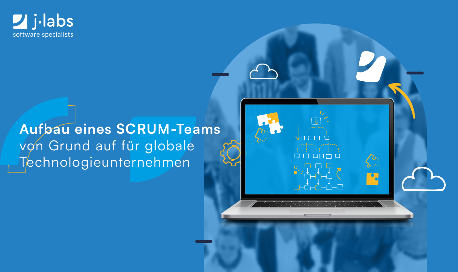 Aufbau eines SCRUM-teams von Grund auf fuer globale Technologieunternehmen