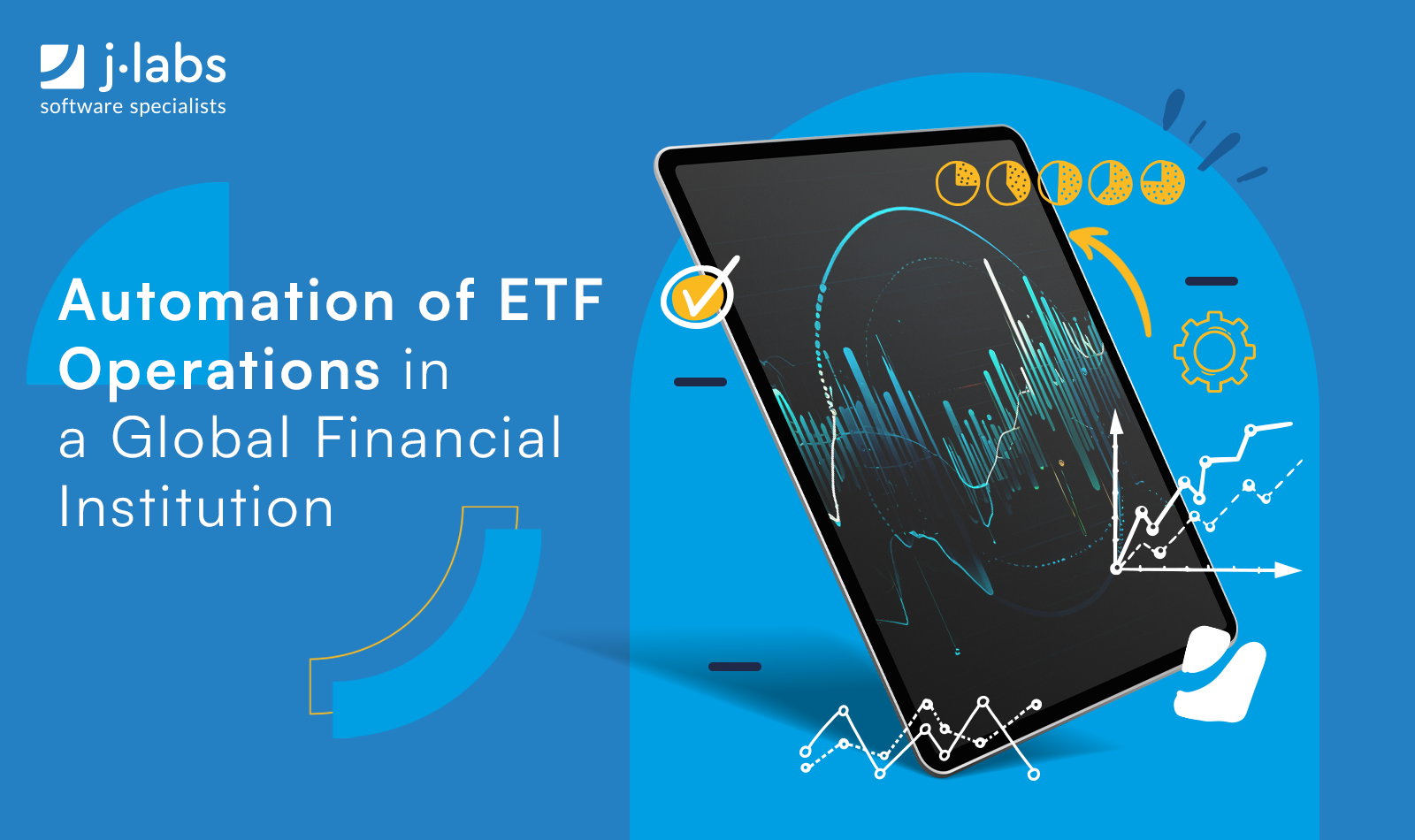 Automation of ETF Operations in a Global Financial Institution