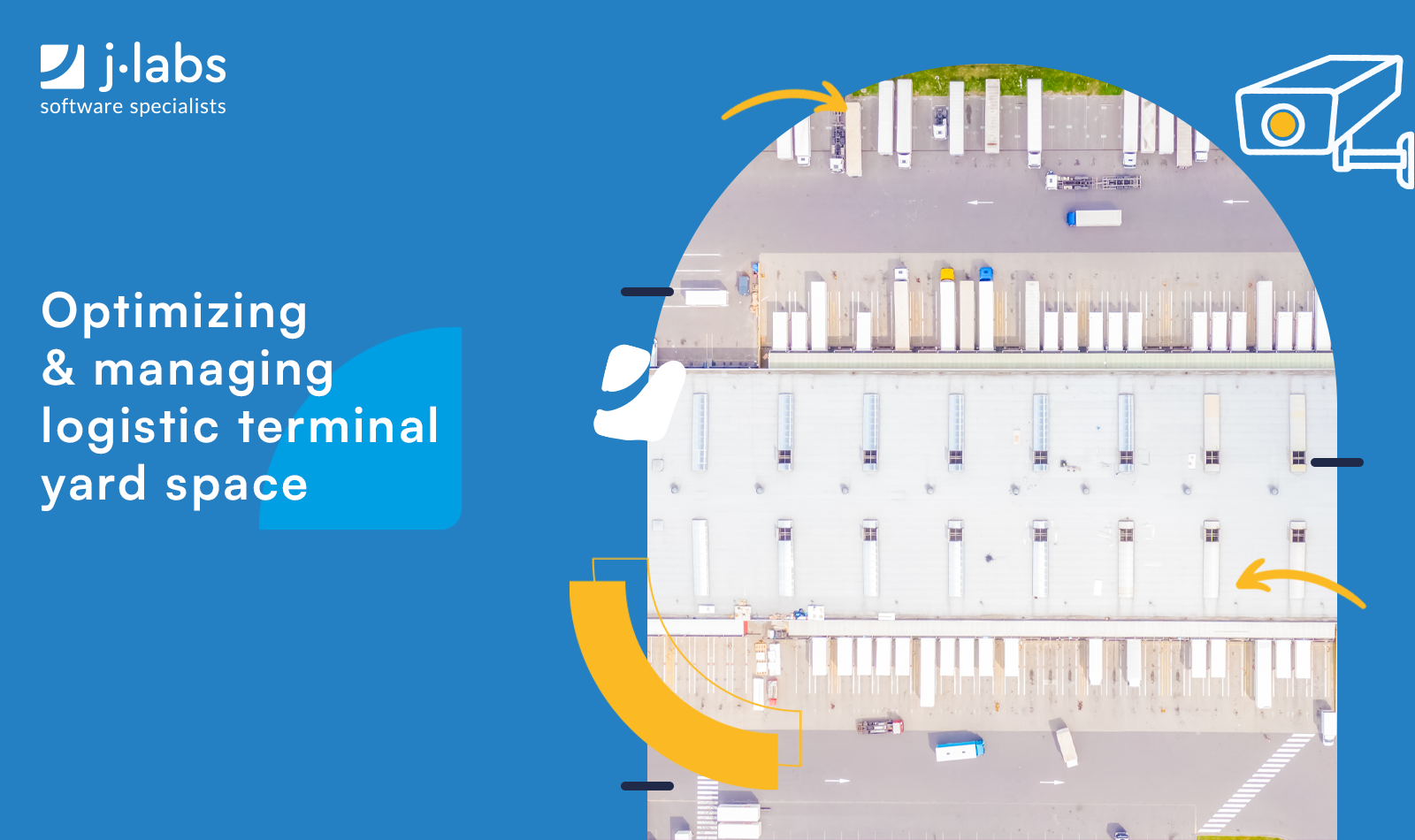 Optimizing and managing logistic terminal yard space