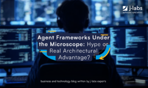 Agent Frameworks